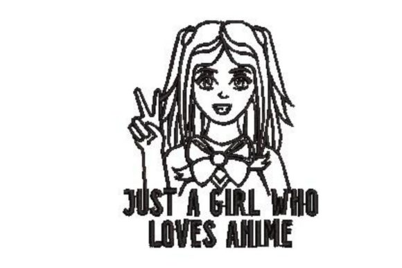 Just a Girl Who Loves Anime